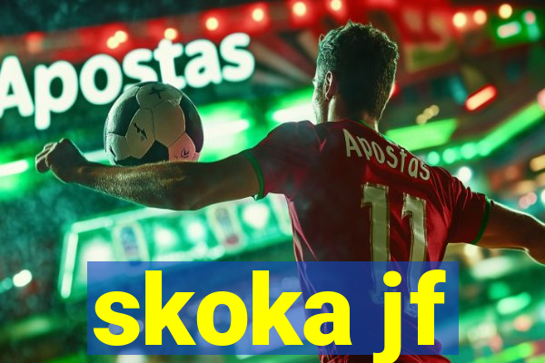 skoka jf